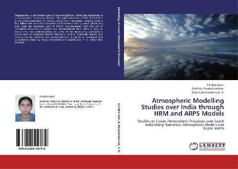 Atmospheric Modelling Studies over India through HRM and ARPS Models: Studies on Lower Atmospheric Processes over South India Using Numerical Atmospheric Models and Experiments