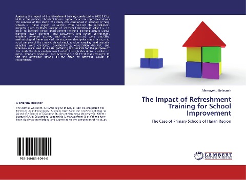 The Impact of Refreshment Training for School Improvement: The Case of Primary Schools of Harari Region