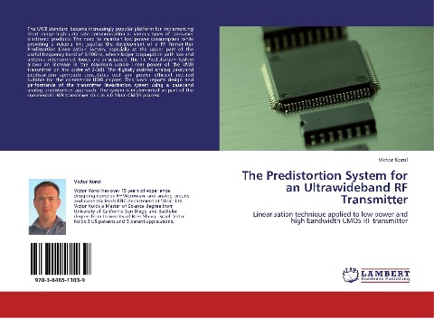 The Predistortion System for an Ultrawideband RF Transmitter: Linearisation technique applied to low power and high bandwidth CMOS RF transmitter