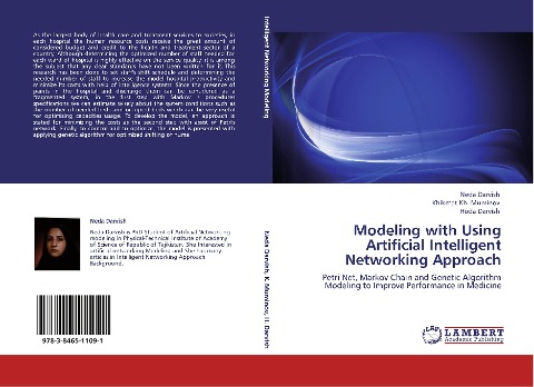 Modeling with Using Artificial Intelligent Networking Approach: Petri Net, Markov Chain and Genetic Algorithm Modeling to Improve Performance in Medicine