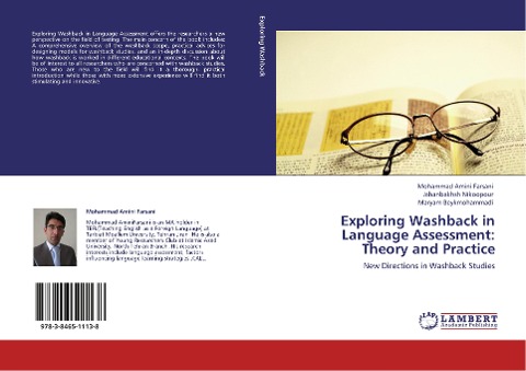 Exploring Washback in Language Assessment: Theory and Practice: New Directions in Washback Studies