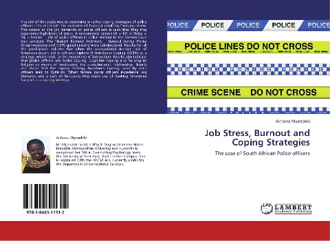 Job Stress, Burnout and Coping Strategies: The case of South African Police officers