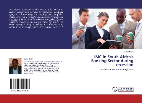 IMC in South Africas Banking Sector during recession: communication as a strategic tool