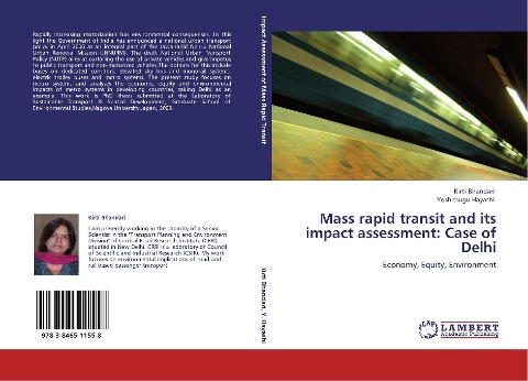 Mass rapid transit and its impact assessment: Case of Delhi: Economy, Equity, Environment