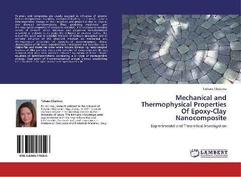 Mechanical and Thermophysical Properties Of Epoxy-Clay Nanocomposite: Exprerimental and Theoretical Investigation