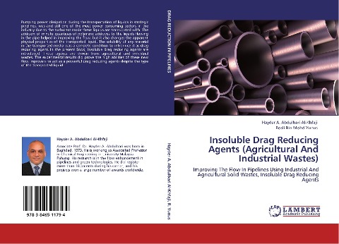 Insoluble Drag Reducing Agents (Agricultural And Industrial Wastes): Improving The Flow In Pipelines Using Industrial And Agricultural Solid Wastes, Insoluble Drag Reducing Agents