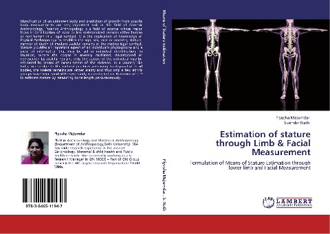 Estimation of stature through Limb & Facial Measurement: Formulation of Means of Stature Estimation through lower limb and Facial Measurement