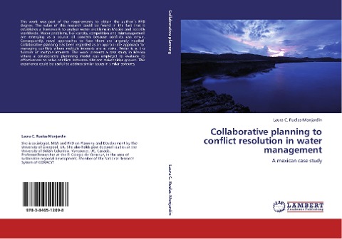 Collaborative planning to conflict resolution in water management: A mexican case study