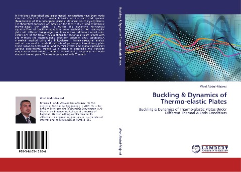Buckling & Dynamics   of Thermo-elastic Plates: Buckling & Dynamics of Thermo-elastic Plates Under Different Thermal & Ends Conditions