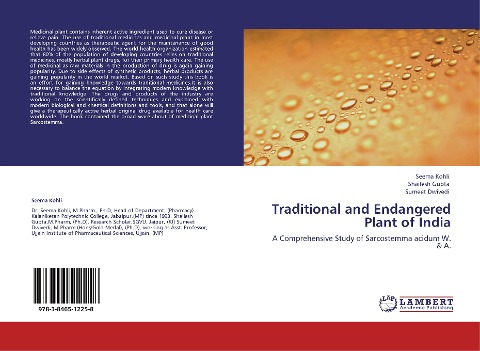 Traditional and Endangered Plant of India: A Comprehensive Study of Sarcostemma acidum W. & A.