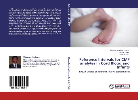 Reference Intervals for CMP analytes in Cord Blood and Infants: Robust Method of Reference Interval Establishment
