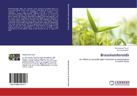 Brassinosteroids: An effective steroidal plant hormone in amelioration of nickel stress