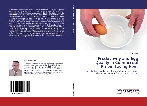 Productivity and Egg Quality in Commercial Brown Laying Hens: Methionine, Linoleic Acid, Fat, Calcium, Corn, Hard Wheat and Mean Particle Size of the Diet