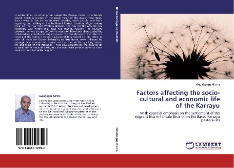 Factors affecting the socio-cultural and economic life of the Karrayu: With especial emphasis on the settlement of the migrant Ittu in Fentale District on the Basso Karrayu pastoralists
