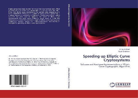Speeding up Elliptic Curve Cryptosystems: Software and Hardware Implementations of Elliptic Curve Cryptographic Algorithms