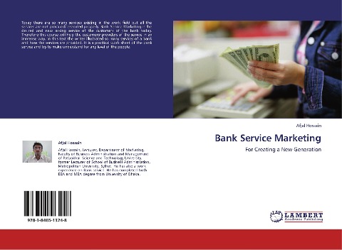 Bank Service Marketing: For Creating a New Generation
