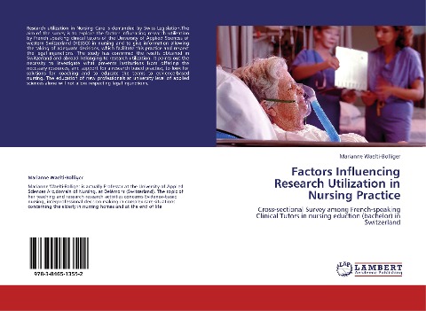 Factors Influencing Research Utilization in Nursing Practice: Cross-sectional Survey among French-speaking Clinical Tutors in nursing eduction (bachelor) in Switzerland