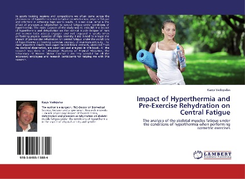 Impact of Hyperthermia and Pre-Exercise Rehydration on Central Fatigue: The analysis of the skeletal muscles fatigue under the conditions of hyperthermia when performing isometric exercises