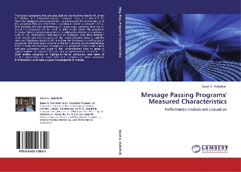Message Passing Programs Measured Characteristics: Performance Analysis and Evaluation