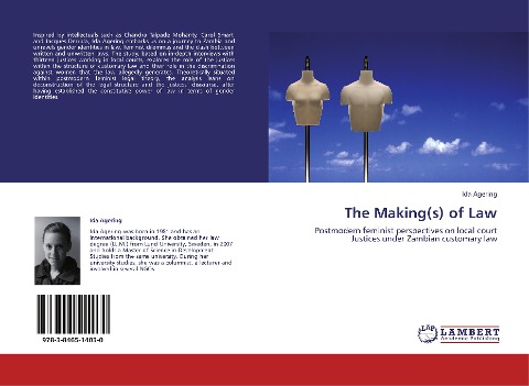 The Making(s) of Law: Postmodern feminist perspectives on local court  Justices under Zambian customary law