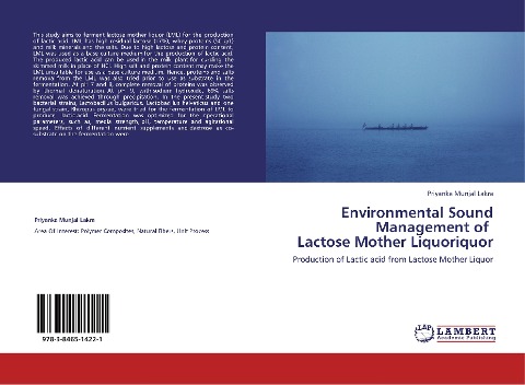 Environmental Sound Management of    Lactose Mother Liquoriquor: Production of Lactic acid from Lactose Mother Liquor