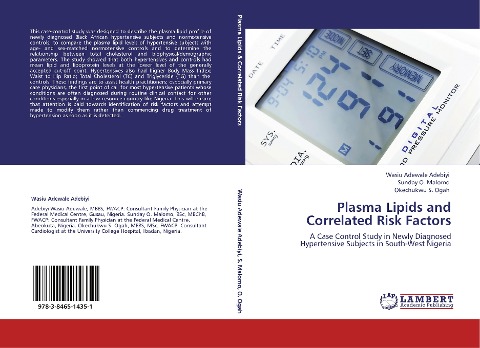 Plasma Lipids and Correlated Risk Factors: A Case Control Study in Newly Diagnosed Hypertensive Subjects in South-West Nigeria