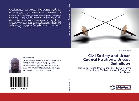 Civil Society and Urban Council Relations: Uneasy Bedfellows: The case of Kariba Town Council and The Rate Payers Association in Mashonaland West Province of Zimbabwe