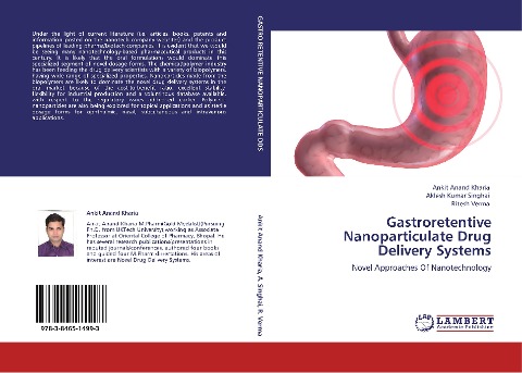 Gastroretentive Nanoparticulate Drug Delivery Systems: Novel Approaches Of Nanotechnology