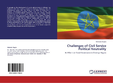 Challenges of Civil Service Political Neutrality: Its Effects on Good Governance in Oromiya Region