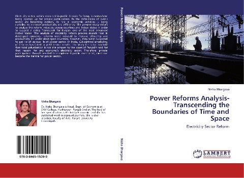 Power Reforms Analysis-Transcending the Boundaries of Time and Space: Electricity Sector Reform