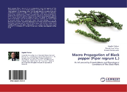 Macro Propagation of Black pepper (Piper nigrum L.): As Influenced by Growth Media and Physiological Conditions of The Stock Plant.