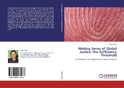 Making Sense of Global Justice: The Sufficiency Threshold: An Outline of a Conglomerate Theory of Justice