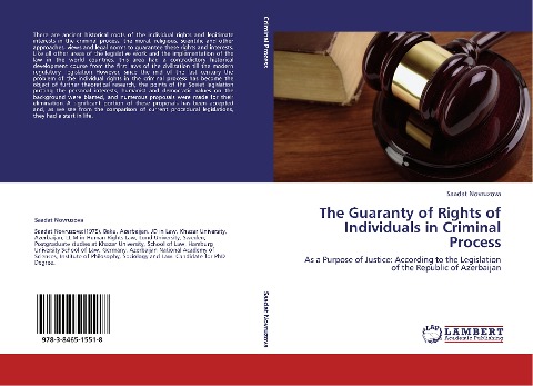 The Guaranty of Rights of Individuals in Criminal Process: As a Purpose of Justice: According to the Legislation of the Republic of Azerbaijan