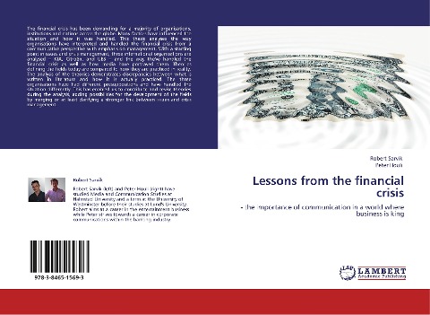 Lessons from the financial crisis: - the importance of communication in a world where business is king