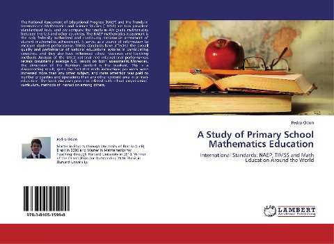 A Study of Primary School Mathematics Education: International Standards: NAEP, TIMSS and Math Education Around the World