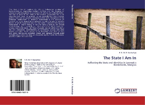 The State I Am In: Reflecting the State and Identities in Sarawak's Borderlands, Malaysia