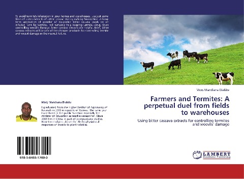 Farmers and Termites: A perpetual duel from fields to warehouses: Using bitter cassava extracts for controlling termites and weevils damage