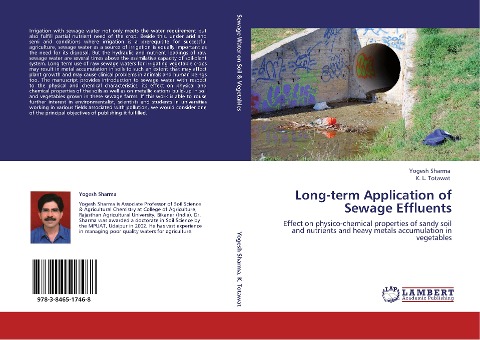 Long-term Application of Sewage Effluents: Effect on physico-chemical properties of sandy soil and nutrients and heavy metals accumulation in vegetables