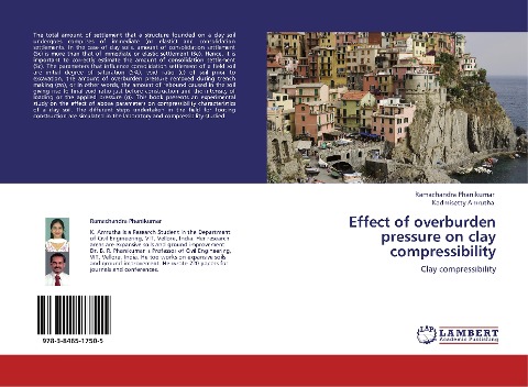 Effect of overburden pressure on clay compressibility: Clay compressibility