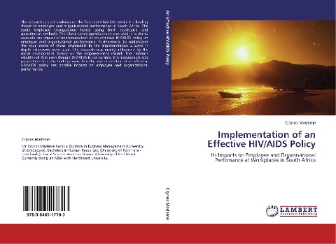 Implementation of an Effective HIV/AIDS Policy: Its Impacts on Employee and Organisational Perfomance at Workplaces in South Africa