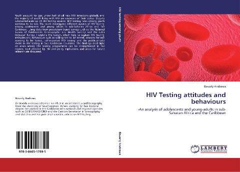 HIV Testing attitudes and behaviours: -An analysis of adolescents and young-adults in sub-Saharan Africa and the Caribbean