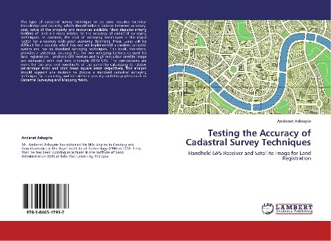 Testing the Accuracy of Cadastral Survey Techniques: Handheld GPS Receiver and Satellite Image for Land Registration