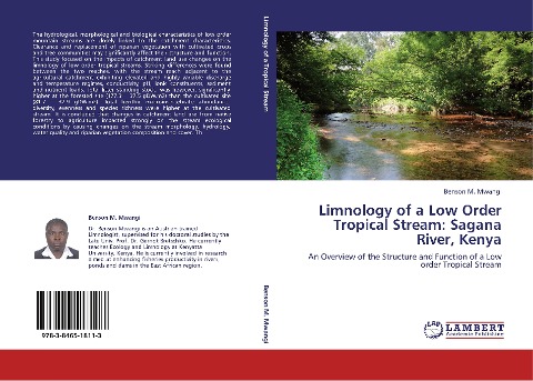 Limnology of a Low Order Tropical Stream: Sagana River, Kenya: An Overview of the Structure and Function of a Low order Tropical Stream