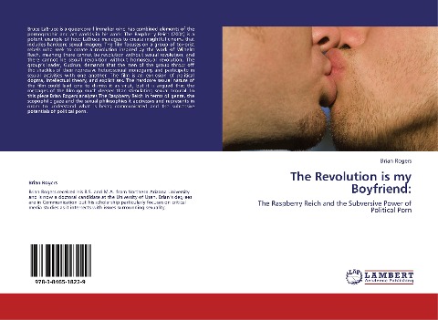 The Revolution is my Boyfriend:: The Raspberry Reich and the Subversive Power of Political Porn