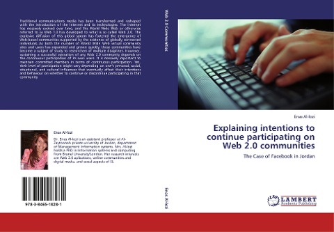 Explaining intentions to continue participating on Web 2.0 communities: The Case of Facebook in Jordan