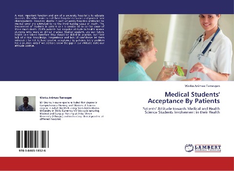 Medical Students Acceptance By Patients: Patients Attitude towards Medical and Health Science Students Involvement in their Health