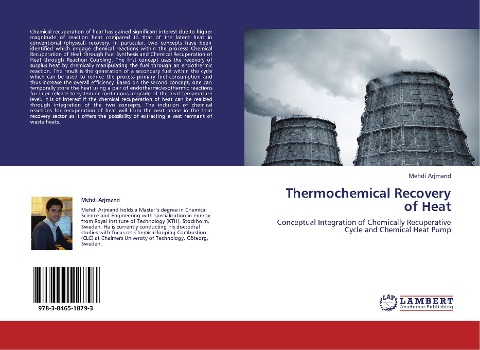 Thermochemical Recovery of Heat: Conceptual Integration of Chemically Recuperative Cycle and Chemical Heat Pump
