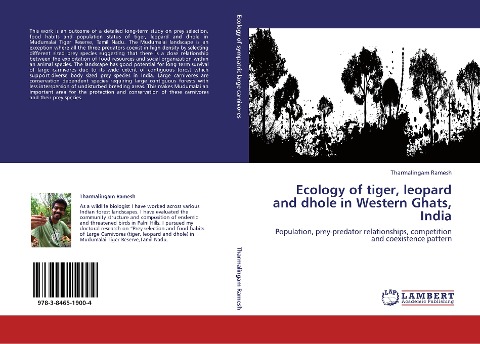 Ecology of tiger, leopard and dhole in Western Ghats, India: Population, prey-predator relationships, competition and coexistence pattern