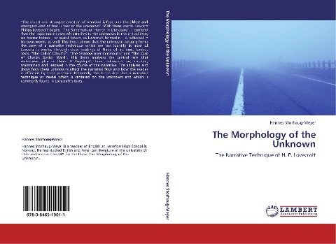 The Morphology of the Unknown: The Narrative Technique of H. P. Lovecraft