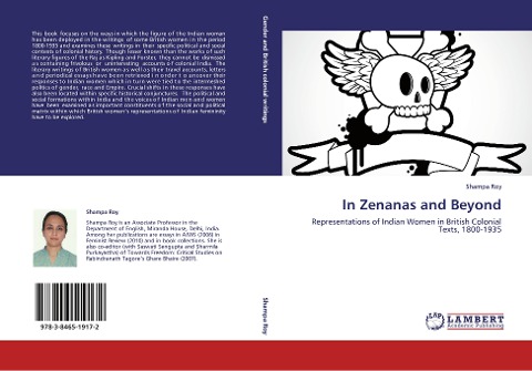 In Zenanas and Beyond: Representations of Indian Women in British Colonial Texts, 1800-1935